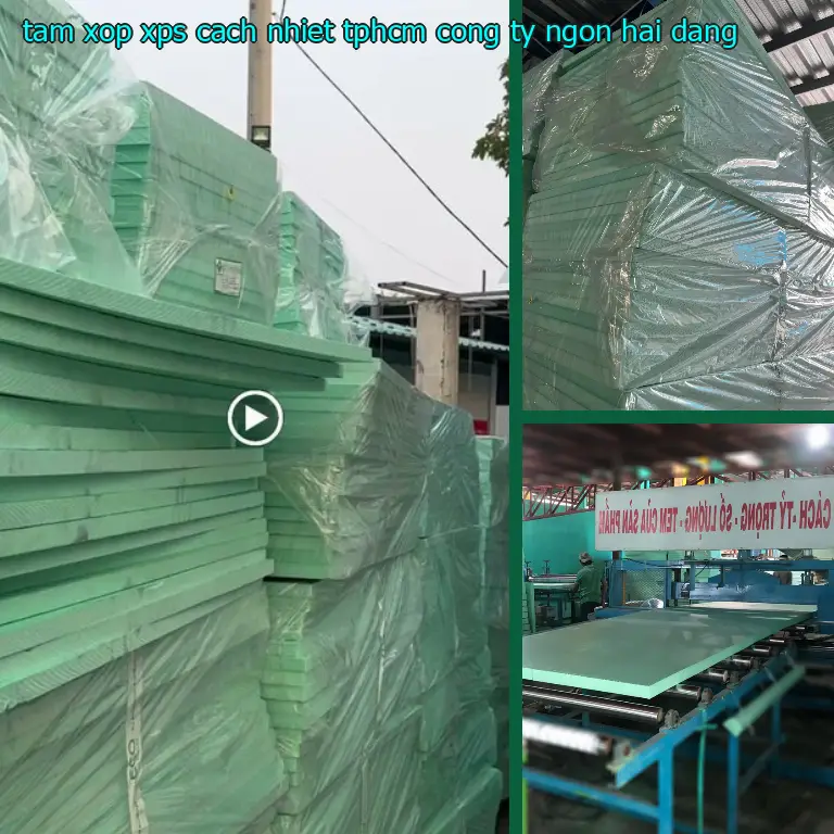 Tấm xốp XPS cách nhiệt TpHCM Công ty Ngọn Hải Đăng