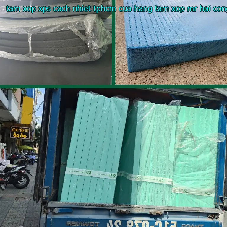 Nhà sản xuất tấm xốp XPS cách nhiệt TpHCM Cửa hàng tấm xốp Mr.HẢI: Công ty TNHH cách nhiệt Thịnh Phát
