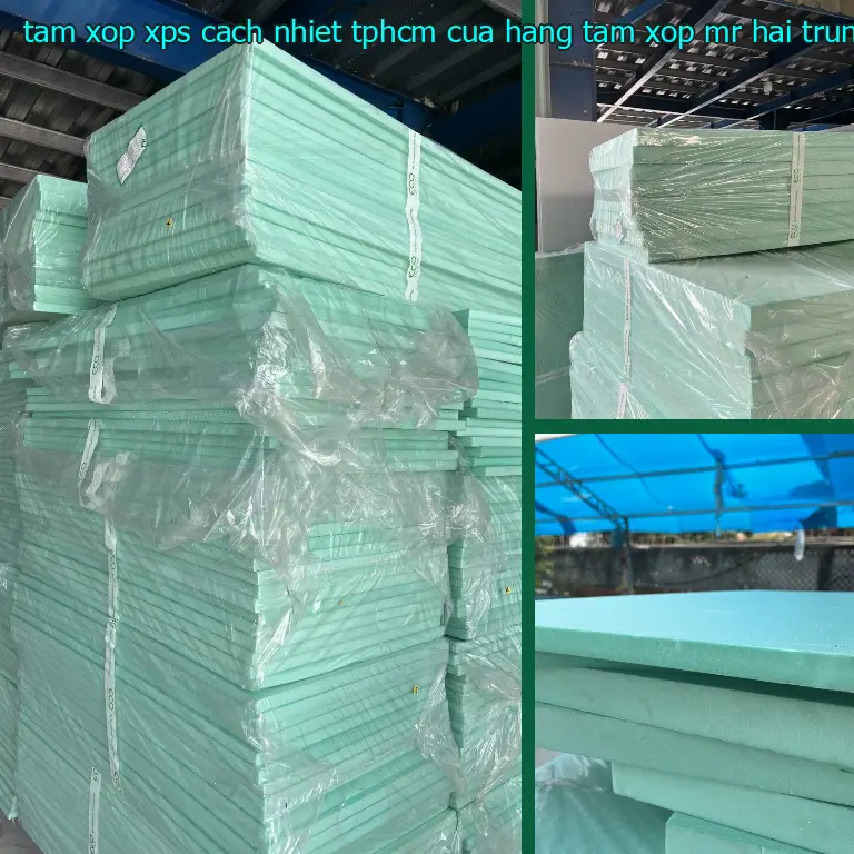 Xuất xứ tấm xốp XPS cách nhiệt TpHCM Cửa hàng tấm xốp Mr.HẢI: Trung Quốc