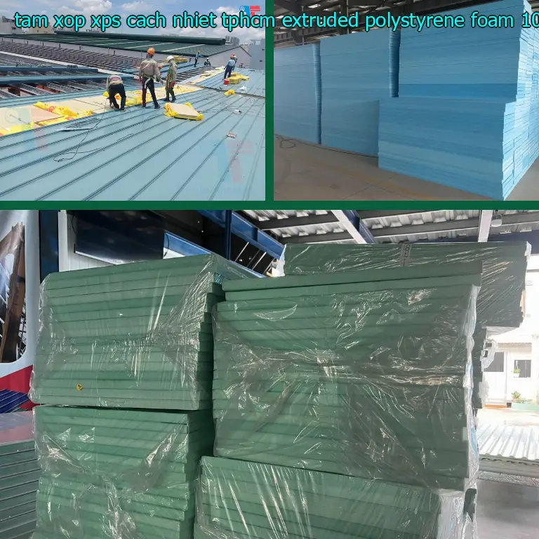 Đơn giá tấm xốp XPS cách nhiệt TpHCM Extruded Polystyrene Foam: 107.200₫