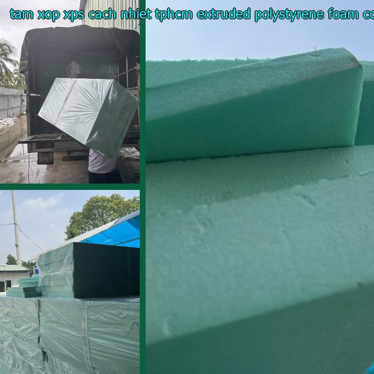 Nhà cung cấp tấm xốp XPS cách nhiệt TpHCM Extruded Polystyrene Foam: Công ty Ngọn Hải Đăng