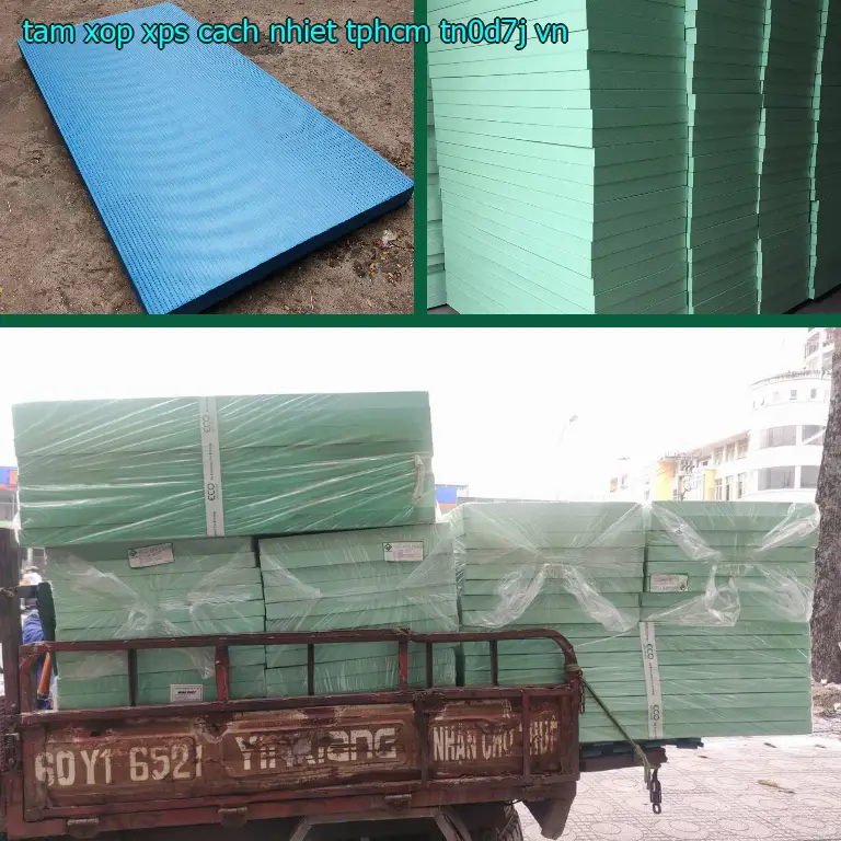Xuất xứ tấm xốp XPS cách nhiệt TpHCM TN0D7J: VN Xuất xứ tấm xốp XPS cách nhiệt TpHCM TN0D7J: VN