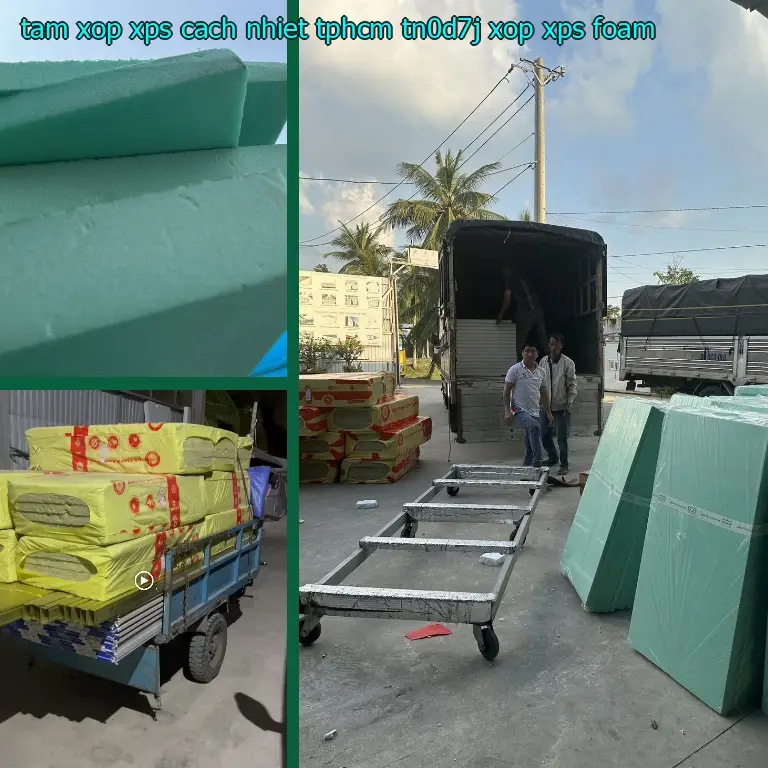 Danh mục tấm xốp XPS cách nhiệt TpHCM TN0D7J: Xốp XPS Foam Danh mục tấm xốp XPS cách nhiệt TpHCM TN0D7J: Xốp XPS Foam