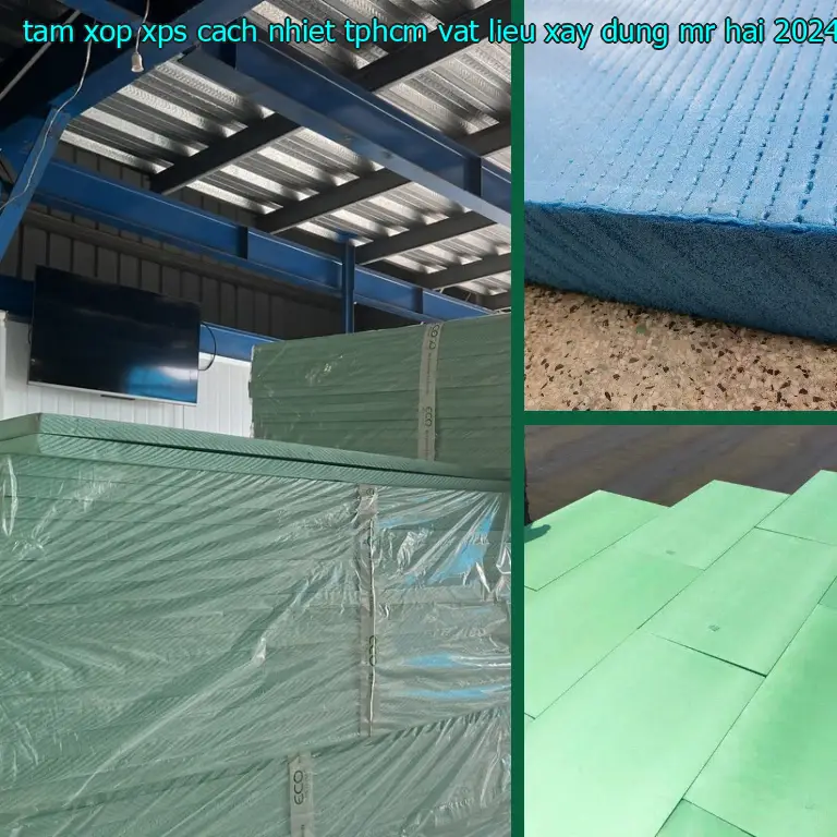 Ngày sản xuất tấm xốp XPS cách nhiệt TpHCM Vật Liệu Xây Dựng Mr.HẢI: 2024-11-05 Ngày sản xuất tấm xốp XPS cách nhiệt TpHCM Vật Liệu Xây Dựng Mr.HẢI: 2024-11-05