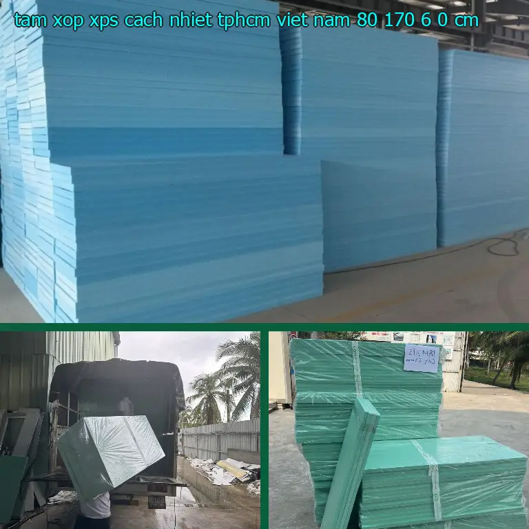 Kích thước tấm xốp XPS cách nhiệt TpHCM Viet Nam: 80*170*6.0 cm
