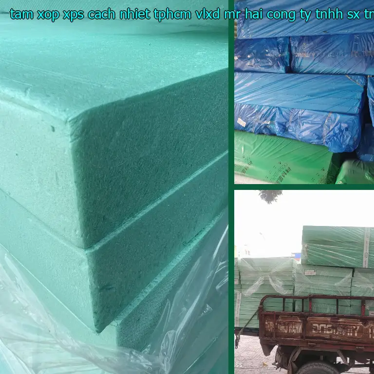 Nhà sản xuất tấm xốp XPS cách nhiệt TpHCM VLXD Mr.HẢI: Công ty TNHH SX TM nhựa Tiến Phong Nhà sản xuất tấm xốp XPS cách nhiệt TpHCM VLXD Mr.HẢI: Công ty TNHH SX TM nhựa Tiến Phong