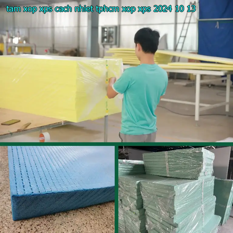 Ngày sản xuất tấm xốp XPS cách nhiệt TpHCM Xốp XPS: 2024-10-13 Ngày sản xuất tấm xốp XPS cách nhiệt TpHCM Xốp XPS: 2024-10-13