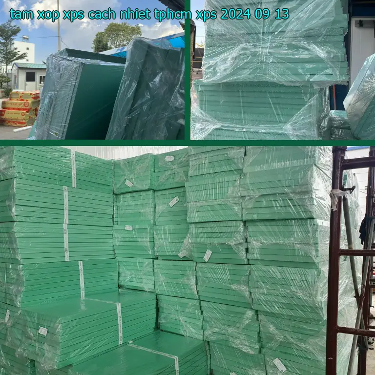 Ngày sản xuất tấm xốp XPS cách nhiệt TpHCM XPS: 2024-09-13 Ngày sản xuất tấm xốp XPS cách nhiệt TpHCM XPS: 2024-09-13