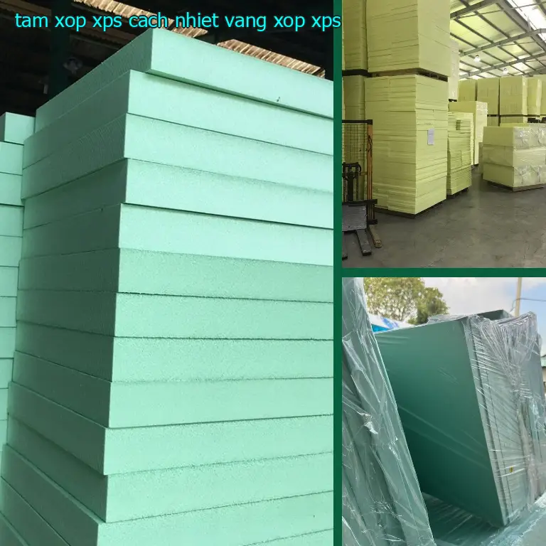 Danh mục tấm xốp XPS cách nhiệt Vàng: Xốp XPS Danh mục tấm xốp XPS cách nhiệt Vàng: Xốp XPS