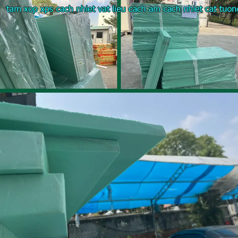 Chất liệu tấm xốp XPS cách nhiệt Vật liệu cách âm cách nhiệt Cát Tường: Extruded Polystyrene Foam Chất liệu tấm xốp XPS cách nhiệt Vật liệu cách âm cách nhiệt Cát Tường: Extruded Polystyrene Foam
