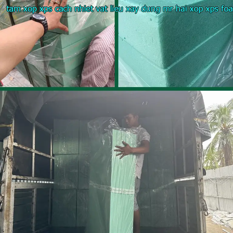 Danh mục tấm xốp XPS cách nhiệt Vật Liệu Xây Dựng Mr.HẢI: Xốp XPS Foam Danh mục tấm xốp XPS cách nhiệt Vật Liệu Xây Dựng Mr.HẢI: Xốp XPS Foam
