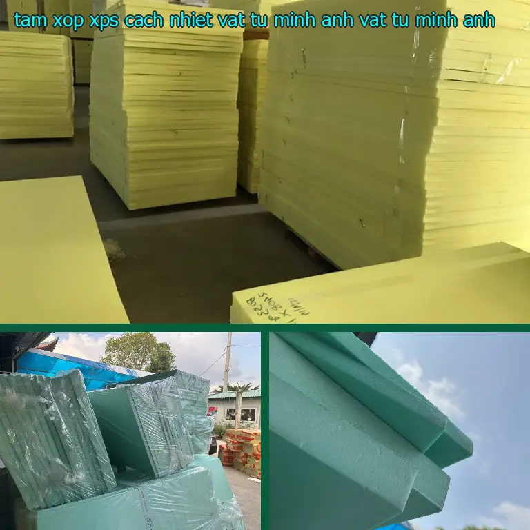 Nhà sản xuất tấm xốp XPS cách nhiệt Vật tư Minh Anh: Vật tư Minh Anh