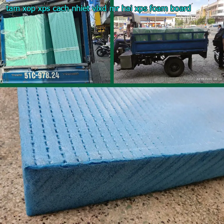 Danh mục tấm xốp XPS cách nhiệt VLXD Mr.HẢI: XPS Foam Board Danh mục tấm xốp XPS cách nhiệt VLXD Mr.HẢI: XPS Foam Board