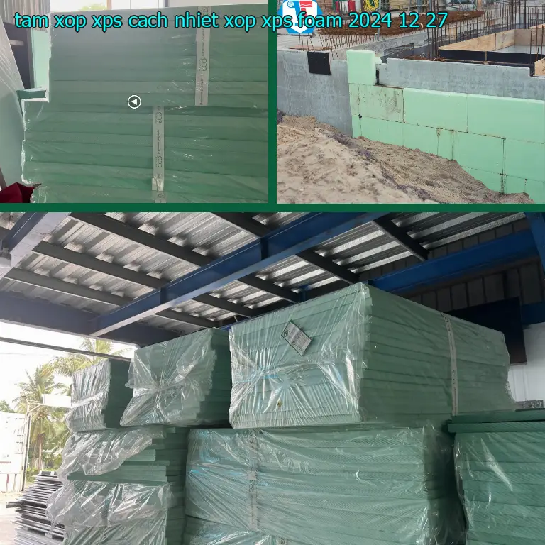 Ngày sản xuất tấm xốp XPS cách nhiệt Xốp XPS Foam: 2024-12-27