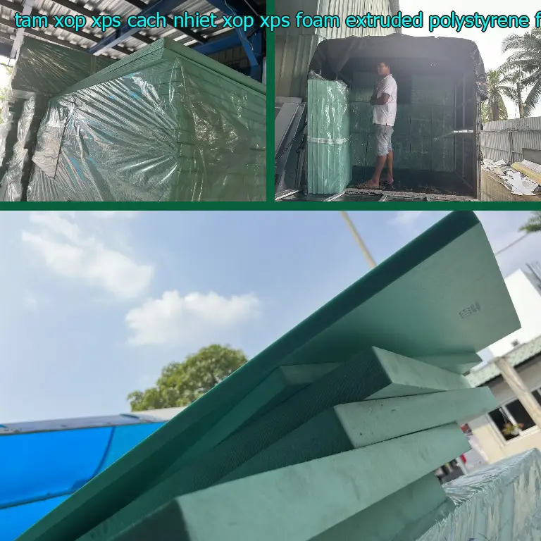 Chất liệu tấm xốp XPS cách nhiệt Xốp XPS Foam: Extruded Polystyrene Foam