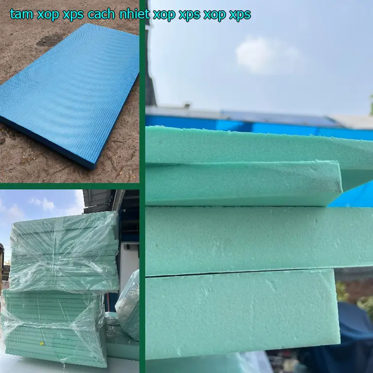 Danh mục tấm xốp XPS cách nhiệt Xốp XPS: Xốp XPS Danh mục tấm xốp XPS cách nhiệt Xốp XPS: Xốp XPS