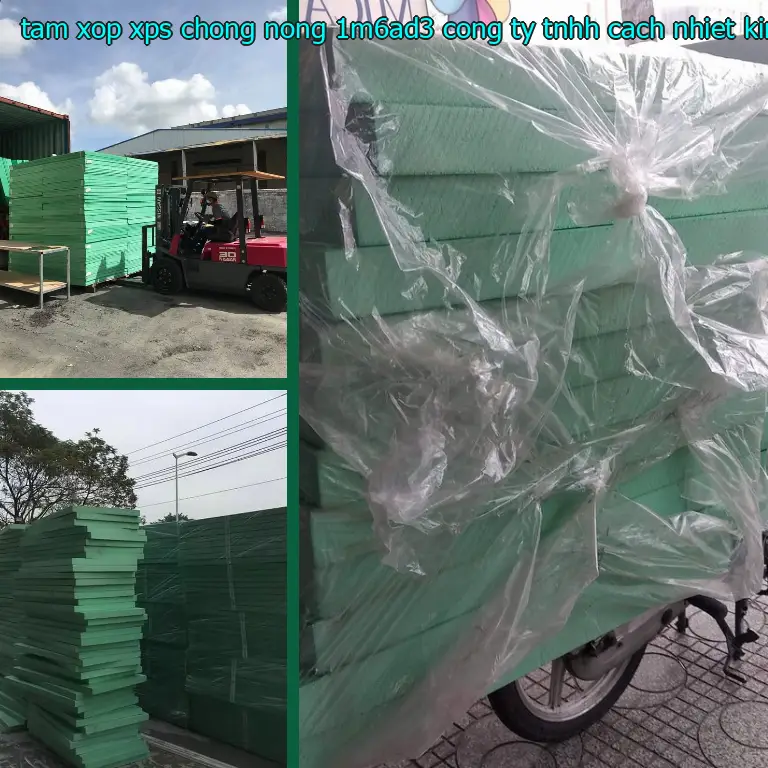 Nhà sản xuất tấm xốp XPS chống nóng 1M6AD3: Công ty TNHH cách nhiệt King Panel Nhà sản xuất tấm xốp XPS chống nóng 1M6AD3: Công ty TNHH cách nhiệt King Panel