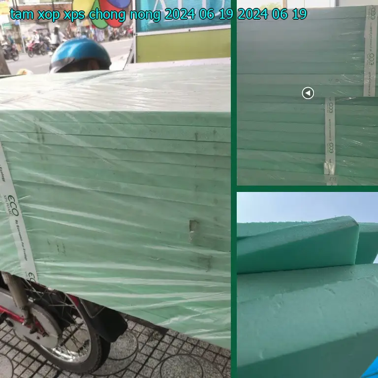 Ngày sản xuất tấm xốp XPS chống nóng 2024-06-19: 2024-06-19 Ngày sản xuất tấm xốp XPS chống nóng 2024-06-19: 2024-06-19