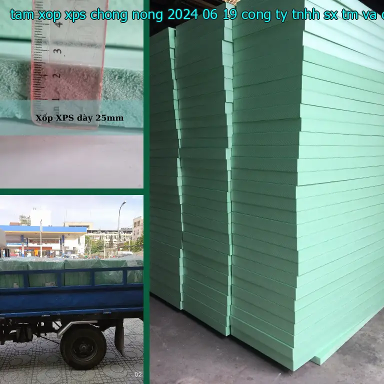 Nhà sản xuất tấm xốp XPS chống nóng 2024-06-19: Công ty TNHH SX TM và đầu tư Tiến Phong Nhà sản xuất tấm xốp XPS chống nóng 2024-06-19: Công ty TNHH SX TM và đầu tư Tiến Phong