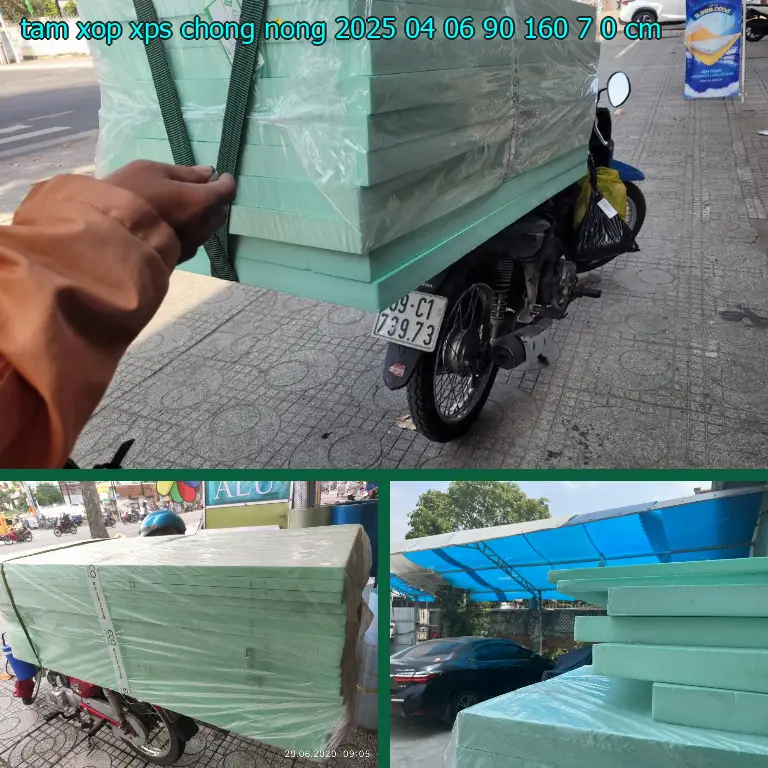 Kích thước tấm xốp XPS chống nóng 2025-04-06: 90*160*7.0 cm Kích thước tấm xốp XPS chống nóng 2025-04-06: 90*160*7.0 cm