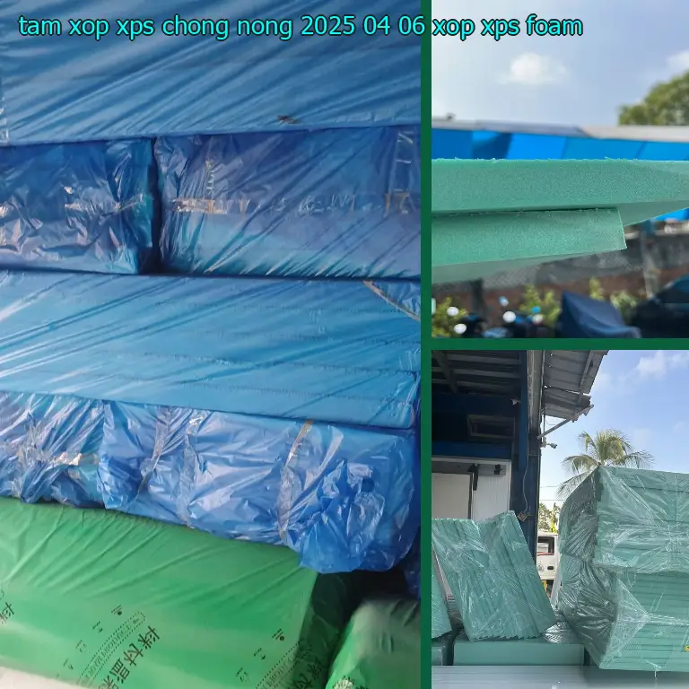 Danh mục tấm xốp XPS chống nóng 2025-04-06: Xốp XPS Foam Danh mục tấm xốp XPS chống nóng 2025-04-06: Xốp XPS Foam