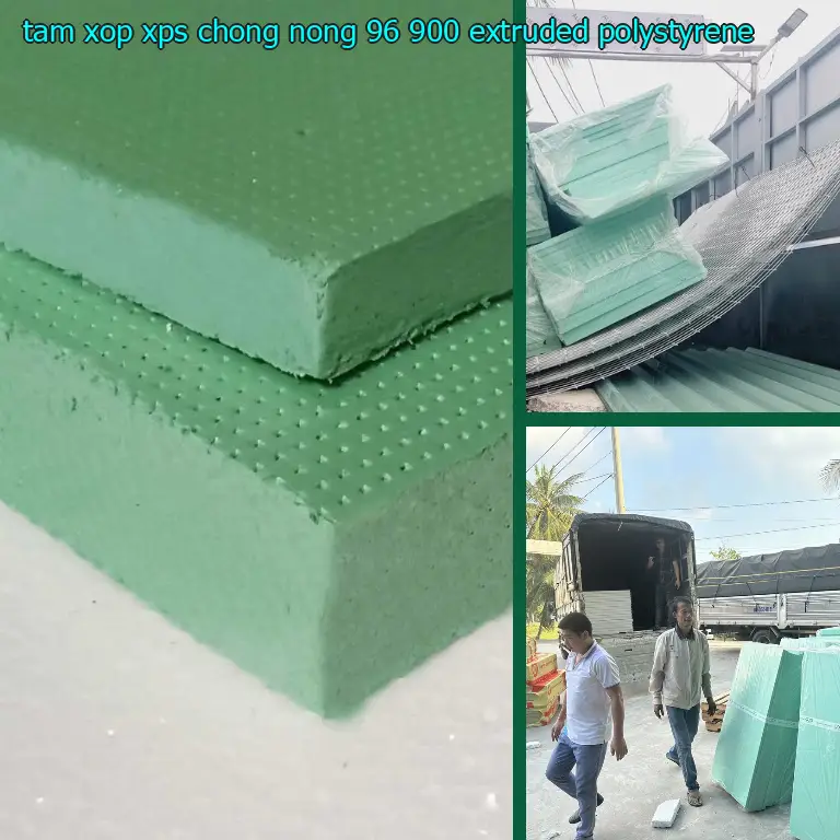 Chất liệu tấm xốp XPS chống nóng 96.900₫: Extruded Polystyrene Chất liệu tấm xốp XPS chống nóng 96.900₫: Extruded Polystyrene