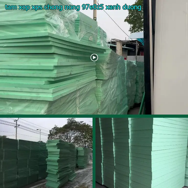 Màu sắc tấm xốp XPS chống nóng 97E0Z5: Xanh dương Màu sắc tấm xốp XPS chống nóng 97E0Z5: Xanh dương