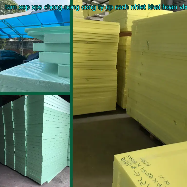 Nhà cung cấp tấm xốp XPS chống nóng Công ty CP cách nhiệt Khải Hoàn: VLXD Mr.HẢI