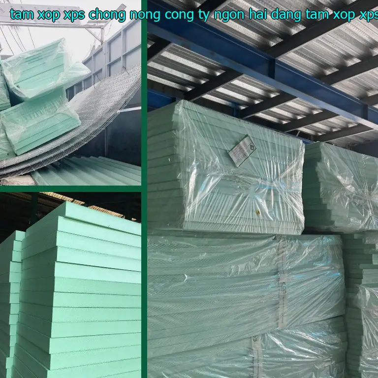 Nhà sản xuất tấm xốp XPS chống nóng Công ty Ngọn Hải Đăng: Tấm xốp XPS Đại Việt Nhà sản xuất tấm xốp XPS chống nóng Công ty Ngọn Hải Đăng: Tấm xốp XPS Đại Việt