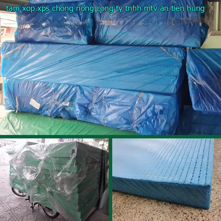 Tấm xốp XPS chống nóng Công ty TNHH MTV An Tiến Hưng