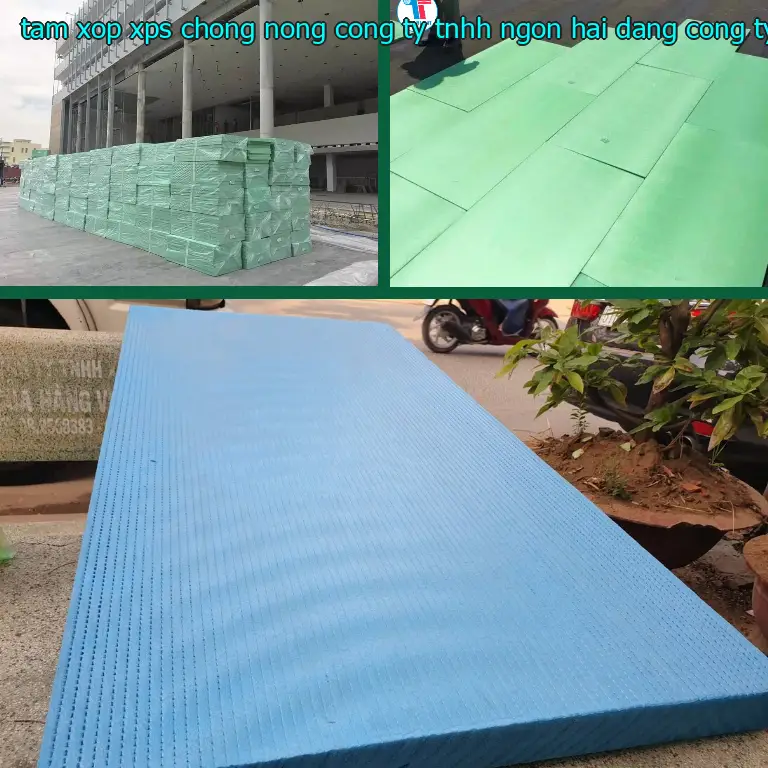 Nhà sản xuất tấm xốp XPS chống nóng Công ty TNHH Ngọn Hải Đăng: Công ty TNHH cách nhiệt Thịnh Phát Nhà sản xuất tấm xốp XPS chống nóng Công ty TNHH Ngọn Hải Đăng: Công ty TNHH cách nhiệt Thịnh Phát