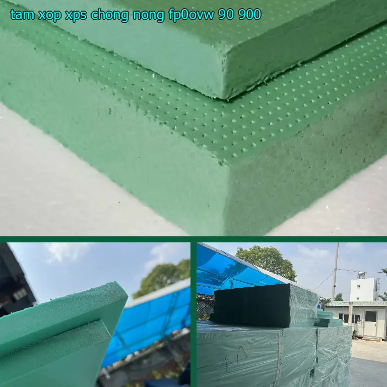 Đơn giá tấm xốp XPS chống nóng FP0OVW: 90.900₫ Đơn giá tấm xốp XPS chống nóng FP0OVW: 90.900₫