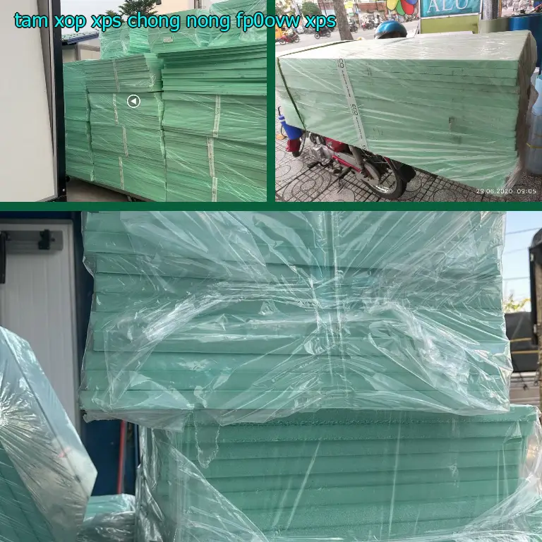 Chất liệu tấm xốp XPS chống nóng FP0OVW: XPS Chất liệu tấm xốp XPS chống nóng FP0OVW: XPS
