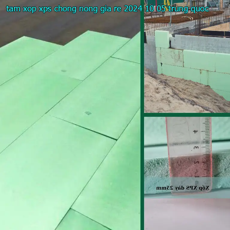 Xuất xứ tấm xốp XPS chống nóng giá rẻ 2024-10-05: Trung Quốc Xuất xứ tấm xốp XPS chống nóng giá rẻ 2024-10-05: Trung Quốc