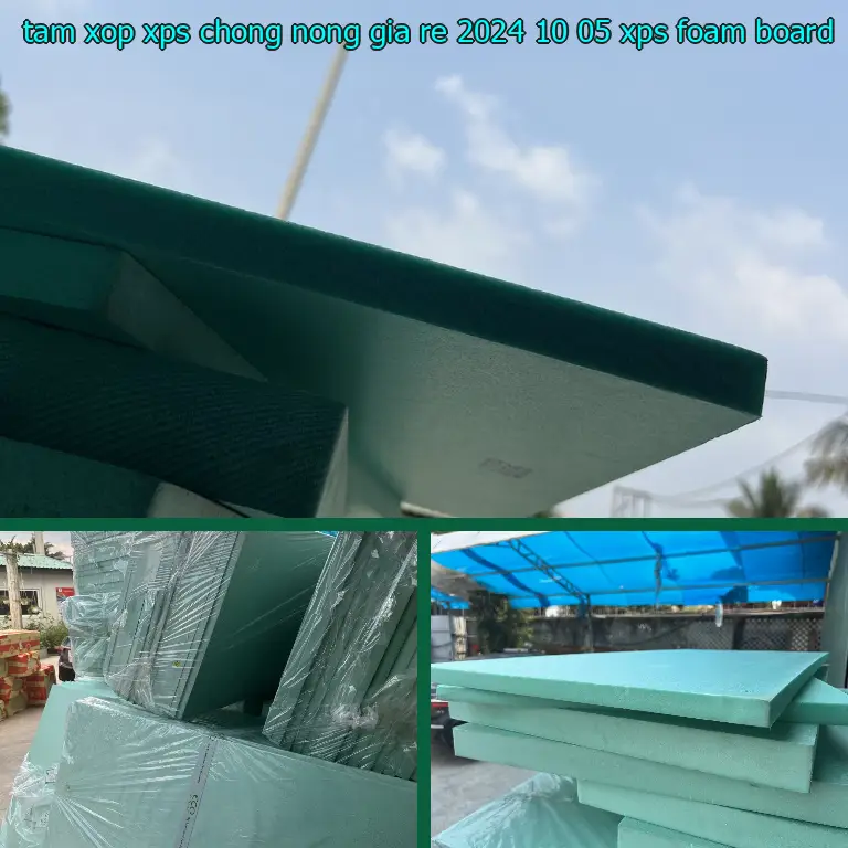Danh mục tấm xốp XPS chống nóng giá rẻ 2024-10-05: XPS Foam Board Danh mục tấm xốp XPS chống nóng giá rẻ 2024-10-05: XPS Foam Board