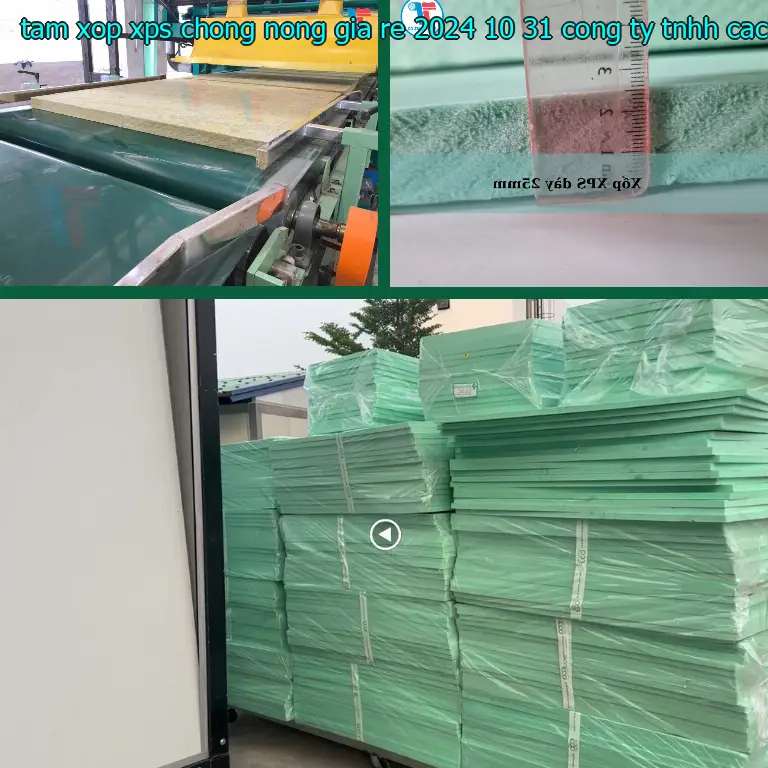 Nhà sản xuất tấm xốp XPS chống nóng giá rẻ 2024-10-31: Công ty TNHH cách nhiệt Thịnh Phát Nhà sản xuất tấm xốp XPS chống nóng giá rẻ 2024-10-31: Công ty TNHH cách nhiệt Thịnh Phát