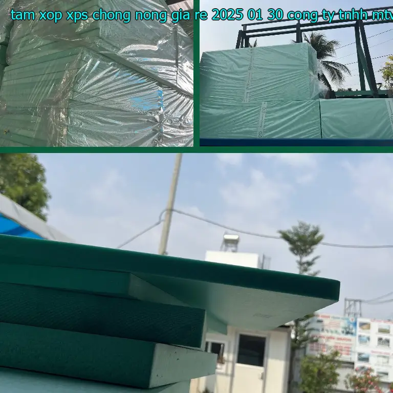 Nhà sản xuất tấm xốp XPS chống nóng giá rẻ 2025-01-30: Công ty TNHH MTV An Tiến Hưng Nhà sản xuất tấm xốp XPS chống nóng giá rẻ 2025-01-30: Công ty TNHH MTV An Tiến Hưng