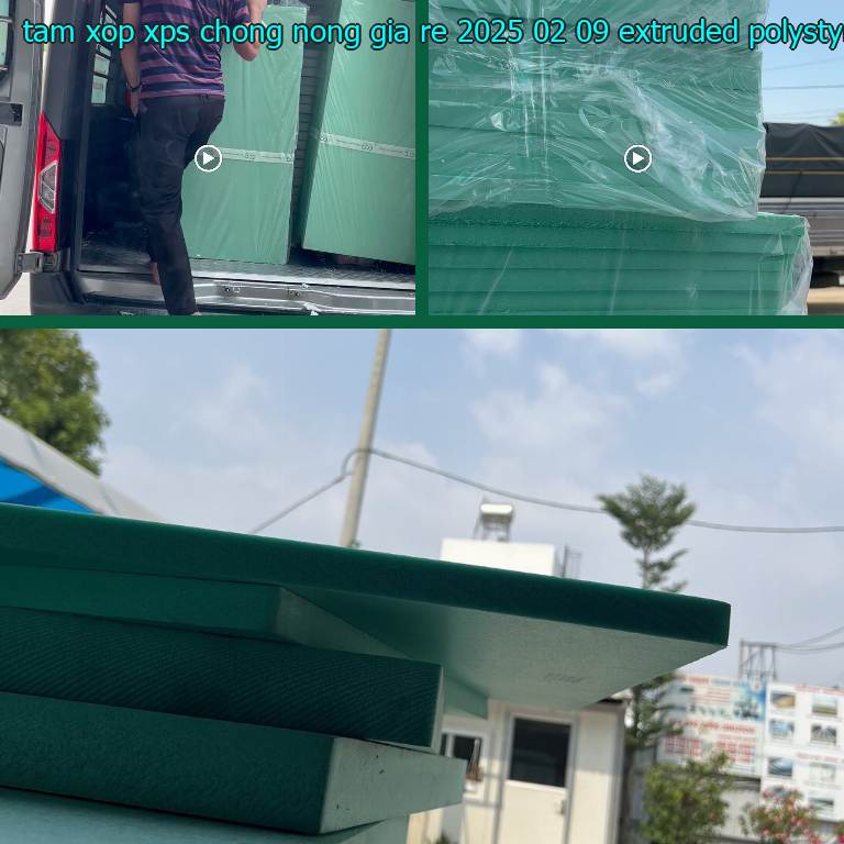 Chất liệu tấm xốp XPS chống nóng giá rẻ 2025-02-09: Extruded Polystyrene Foam Chất liệu tấm xốp XPS chống nóng giá rẻ 2025-02-09: Extruded Polystyrene Foam