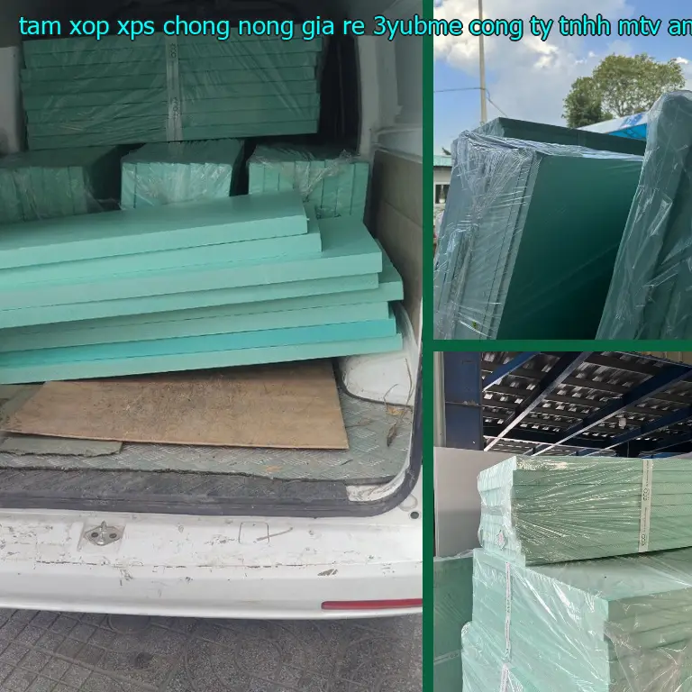 Nhà sản xuất tấm xốp XPS chống nóng giá rẻ 3YUBME: Công ty TNHH MTV An Tiến Hưng Nhà sản xuất tấm xốp XPS chống nóng giá rẻ 3YUBME: Công ty TNHH MTV An Tiến Hưng