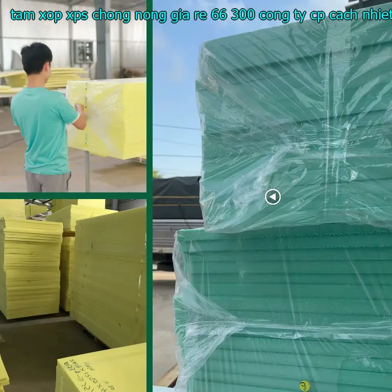Nhà sản xuất tấm xốp XPS chống nóng giá rẻ 66.300₫: Công ty CP cách nhiệt Khải Hoàn Nhà sản xuất tấm xốp XPS chống nóng giá rẻ 66.300₫: Công ty CP cách nhiệt Khải Hoàn