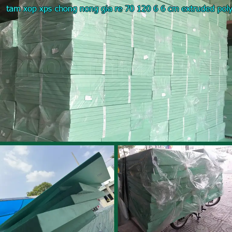 Chất liệu tấm xốp XPS chống nóng giá rẻ 70*120*6.6 cm: Extruded Polystyrene