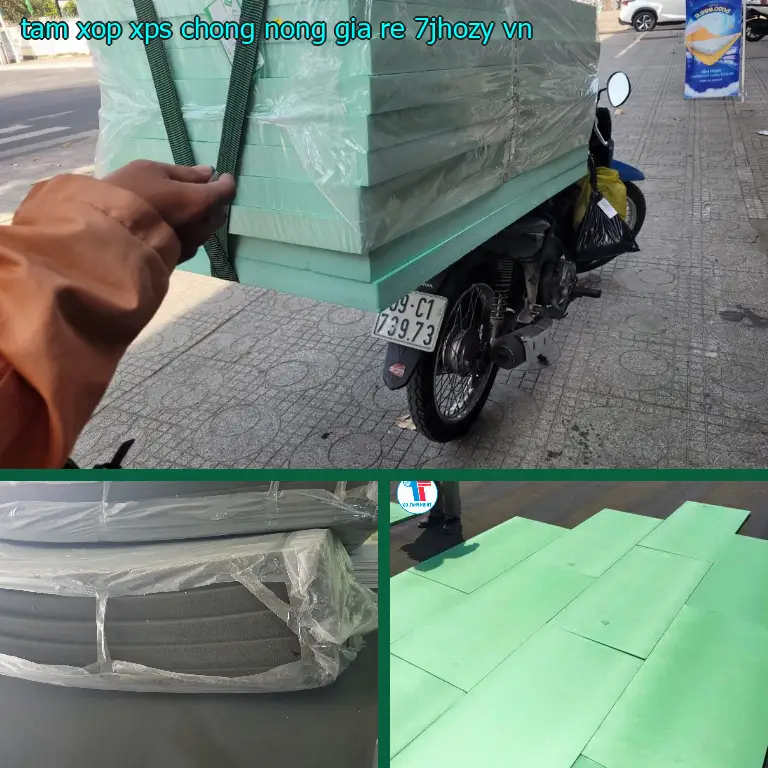 Xuất xứ tấm xốp XPS chống nóng giá rẻ 7JHOZY: VN