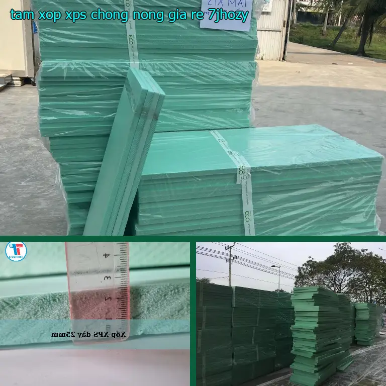 Tấm xốp XPS chống nóng giá rẻ 7JHOZY