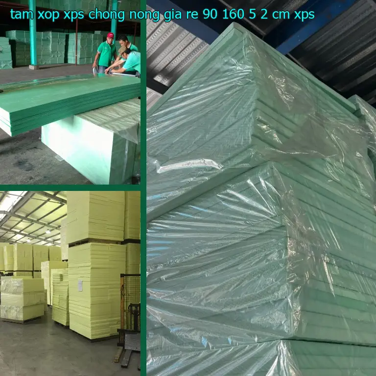 Chất liệu tấm xốp XPS chống nóng giá rẻ 90*160*5.2 cm: XPS Chất liệu tấm xốp XPS chống nóng giá rẻ 90*160*5.2 cm: XPS