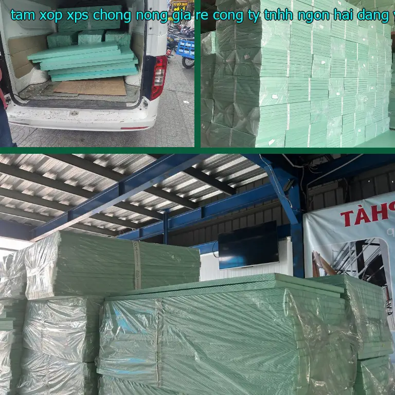 Xuất xứ tấm xốp XPS chống nóng giá rẻ Công ty TNHH Ngọn Hải Đăng: Viet Nam Xuất xứ tấm xốp XPS chống nóng giá rẻ Công ty TNHH Ngọn Hải Đăng: Viet Nam