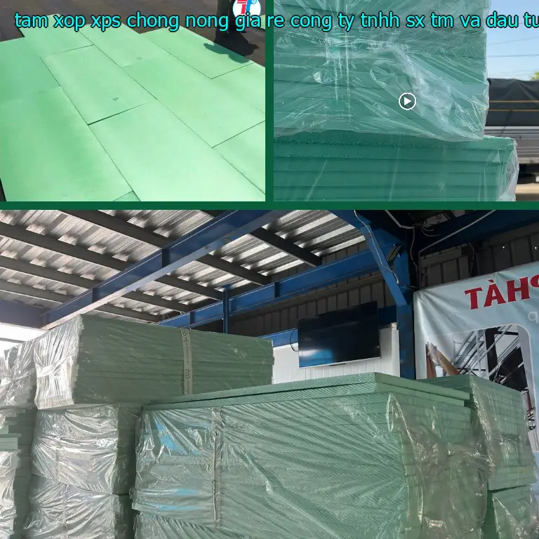 Nhà sản xuất tấm xốp XPS chống nóng giá rẻ Công ty TNHH SX TM và đầu tư Tiến Phong: Công ty TNHH SX TM và đầu tư Tiến Phong Nhà sản xuất tấm xốp XPS chống nóng giá rẻ Công ty TNHH SX TM và đầu tư Tiến Phong: Công ty TNHH SX TM và đầu tư Tiến Phong