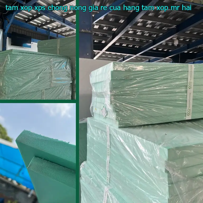 Tấm xốp XPS chống nóng giá rẻ Cửa hàng tấm xốp Mr.HẢI