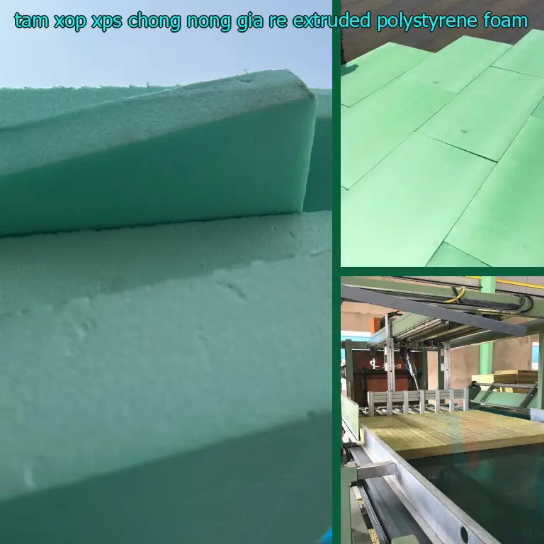 Tấm xốp XPS chống nóng giá rẻ Extruded Polystyrene Foam