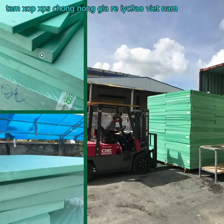Xuất xứ tấm xốp XPS chống nóng giá rẻ IYC9AO: Viet Nam