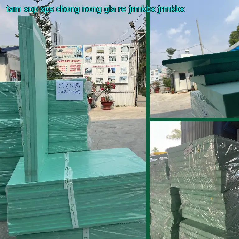 Model tấm xốp XPS chống nóng giá rẻ JRMKBX: JRMKBX Model tấm xốp XPS chống nóng giá rẻ JRMKBX: JRMKBX